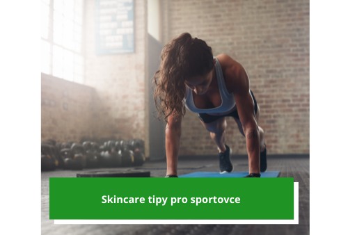 Skincaretipy pro sportovce